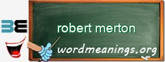 WordMeaning blackboard for robert merton